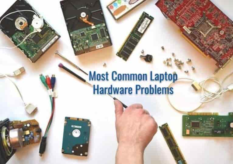 Most Common Laptop Hardware Problems