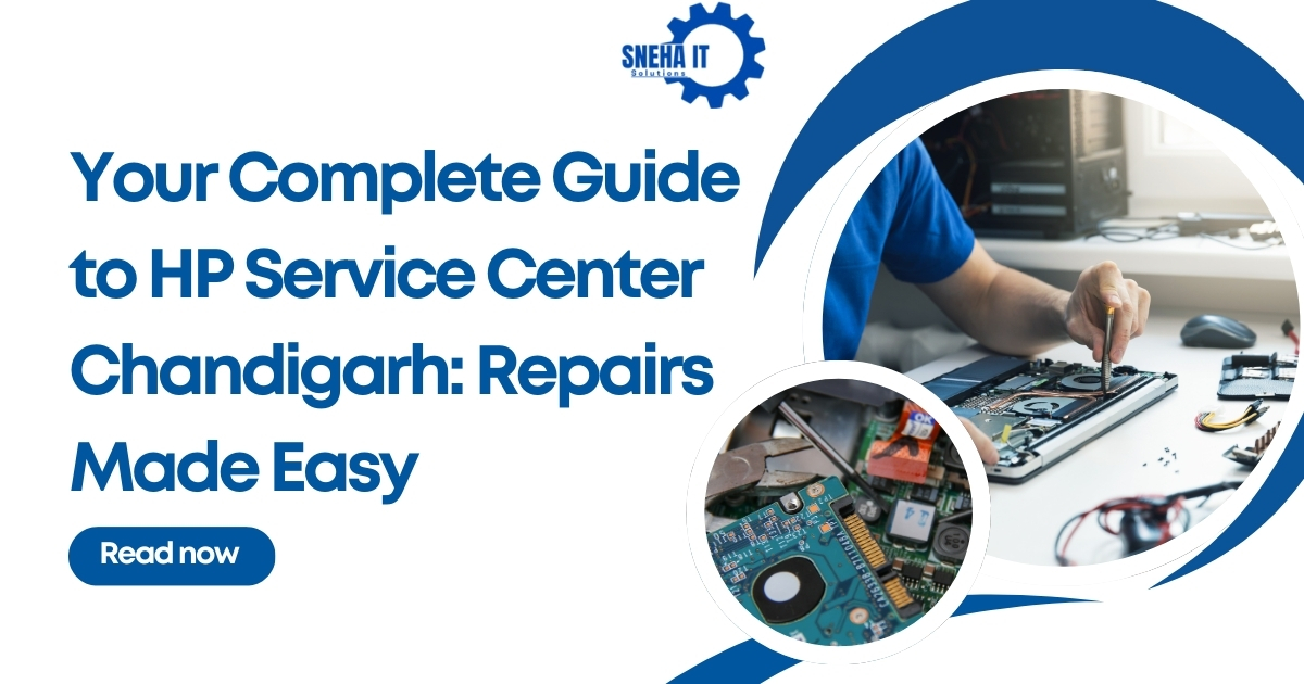 Your Complete Guide to HP Service Center Chandigarh